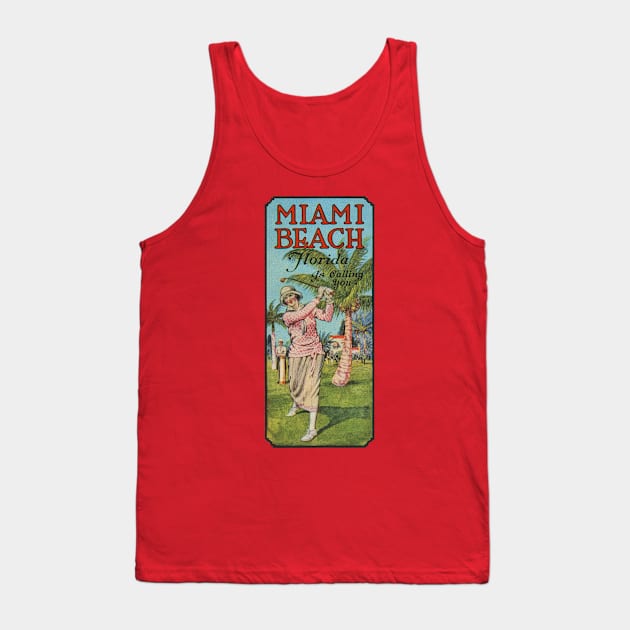 Miami Beach Florida is Calling You - 1924 Lady Golfer Poster Tank Top by MatchbookGraphics